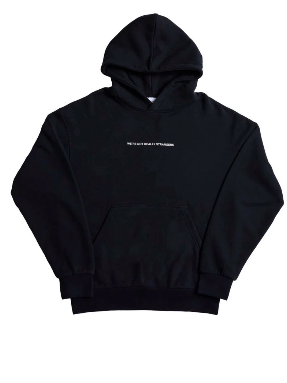 We’re not really strangers hoodie